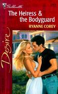 The Heiress & the Bodyguard cover