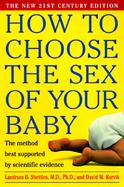 How to Choose the Sex of Your Baby The Method Best Supported by the Scientific Evidence cover