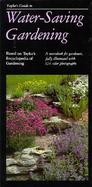 Taylor's Guide to Water-Saving Gardening: A Sourcebook for Gardeners, Fully Illustrated with 324 Color Photographs cover