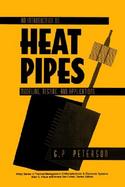 An Introduction to Heat Pipes Modeling, Testing, and Applications cover
