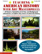 Teaching American History with Art Masterpieces with Poster cover
