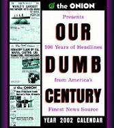 Our Dumb Century cover