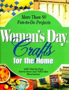 Woman's Day Crafts for the Home cover