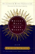 Bright Days, Dark Nights With Charles Spurgeon in Triumph over Emotional Pain cover