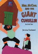 Mrs. McCool and the Giant Cuhullin An Irish Tale cover