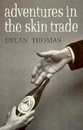 Adventures in the Skin Trade cover