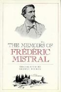 The Memoirs of Frederic Mistral cover