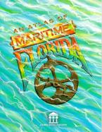 An Atlas of Maritime Florida cover