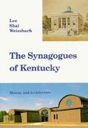 The Synagogues of Kentucky Architecture and History cover
