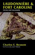Laudonniere & Fort Caroline History and Documents cover