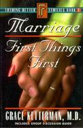 Marriage First Things First cover