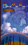 Tribe of Star Bear cover