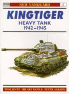 Kingtiger Heavy Tank, 1942-45 cover