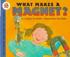 What Makes a Magnet? cover