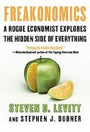 Freakonomics: Cheating Schoolteachers, Crooked Realtors, and Crack Selling Mama's Boys cover