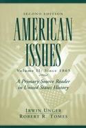 American Issues: A Primary Source Reader in United States History cover