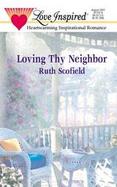Loving Thy Neighbor cover