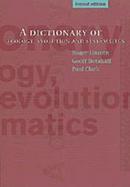 A Dictionary of Ecology, Evolution and Systematics cover