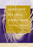 Assessment for Crisis Intervention : A Triage Assessment Model cover