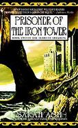 Prisoner Of The Iron Tower Book 2 the Tears Of Artamon cover