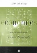 Economics: New Classical Versus Neoclassical Frameworks cover