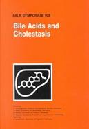 Bile Acids and Cholestasis XV International Bile Acid Meeting cover