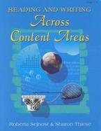 Reading and Writing Across Content Areas cover