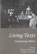 Living Texts Interpreting Milton cover