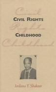 Civil Rights Childhood cover