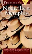 Frommer's® Nashville & Memphis: With the Latest on the Country & Blues Scenes, 4th Edition cover