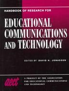 Handbook of Research on Educational Communications and Technology A Project of the Association for Educational Communications and Technology cover