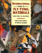 International Guide to Fly-Tying Materials: And Where to Buy Them cover