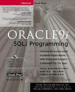 Oracle 9i: SQLJ Programming (with CD-ROM) with CDROM cover