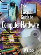 Essential Guide to Computer Hardware, The cover