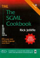 The XML & SGML Cookbook: Recipes for Structured Information cover