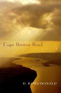 Cape Breton Road A Novel cover