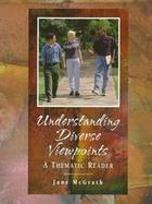 Understanding Diverse Viewpoints A Thematic Reader cover