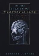 In the Theater of Consciousness The Workspace of the Mind cover