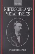 Nietzsche and Metaphysics cover