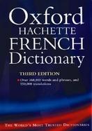 Oxford-Hachette French Dictionary French-English English-French cover
