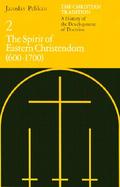 The Spirit of Eastern Christendom (Volume 2) cover