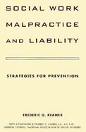 Social Work Malpractice and Liability: Strategies for Prevention cover