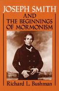 Joseph Smith and the Beginnings of Mormonism cover
