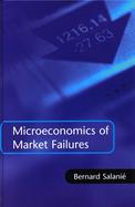 The Microeconomics of Market Failures cover