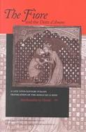 The Fiore and the Detto D'Amore A Late 13Th-Century Italian Translation of the Roman De LA Rose cover