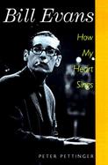 Bill Evans How My Heart Sings cover