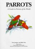 Parrots A Guide to Parrots of the World cover