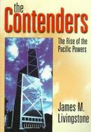The Contenders: The Growth of the Pacific Rim Powers cover