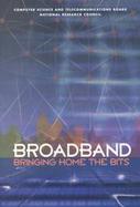 Broadband Bringing Home the Bits cover