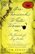 One Thousand White Women The Journals of May Dodd cover